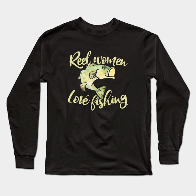 Reel women love fishing Long Sleeve T-Shirt by bubbsnugg